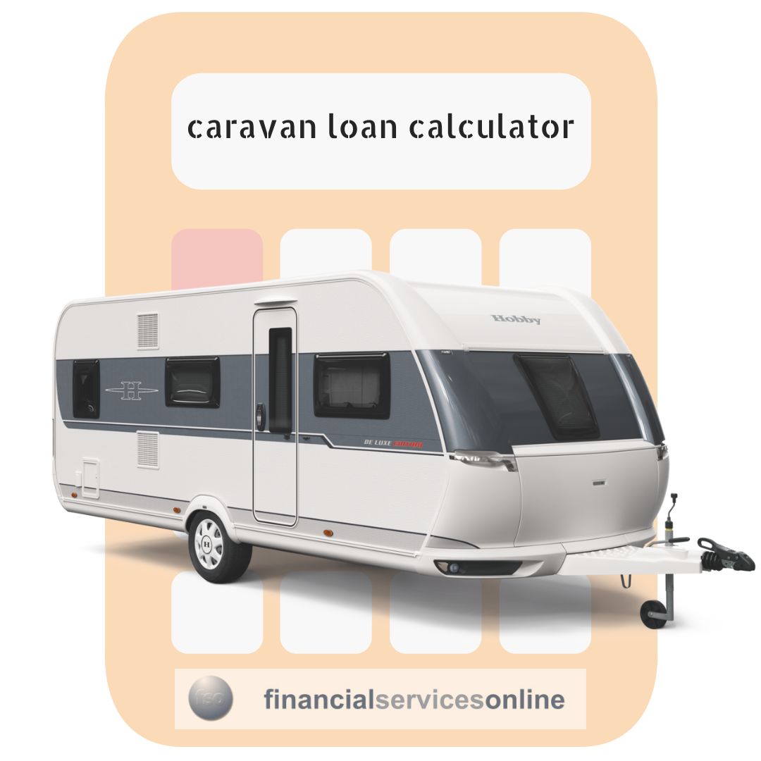 Caravan Loan Repayment Calculator
