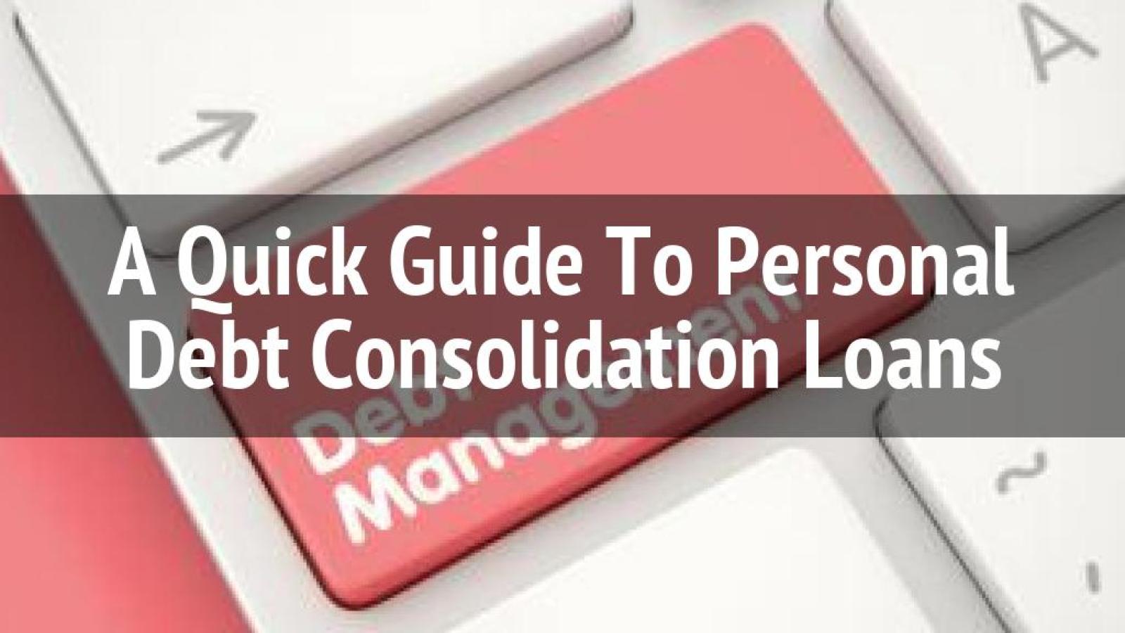 Debt Consolidation Loans Australia Bad Credit Personal Debt Consolidation Loans: A Guide for Bad Credit Recovery