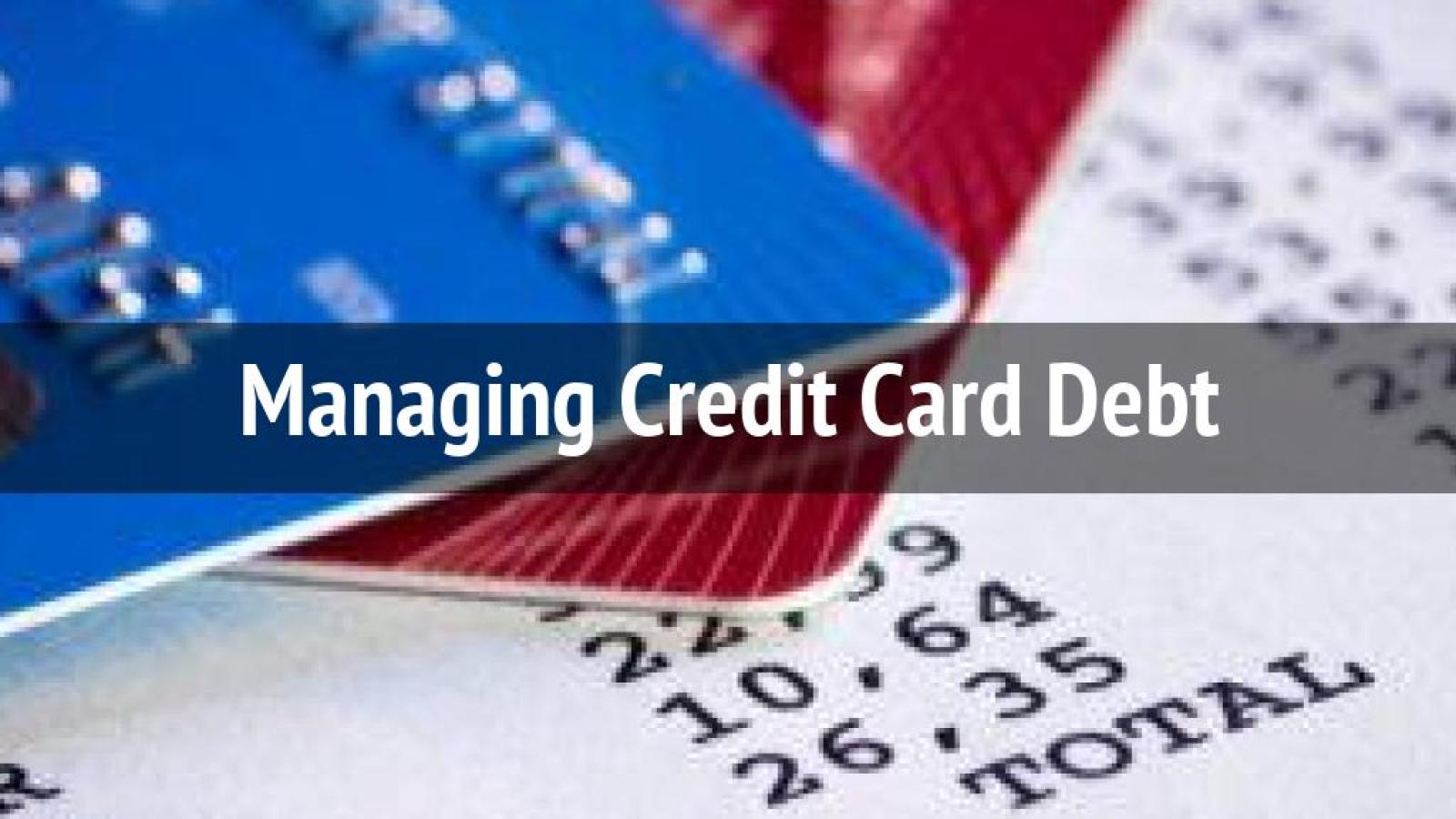 Managing Credit Card Debt
