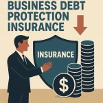 Article thumbnail image: The Importance of Business Debt Protection Insurance