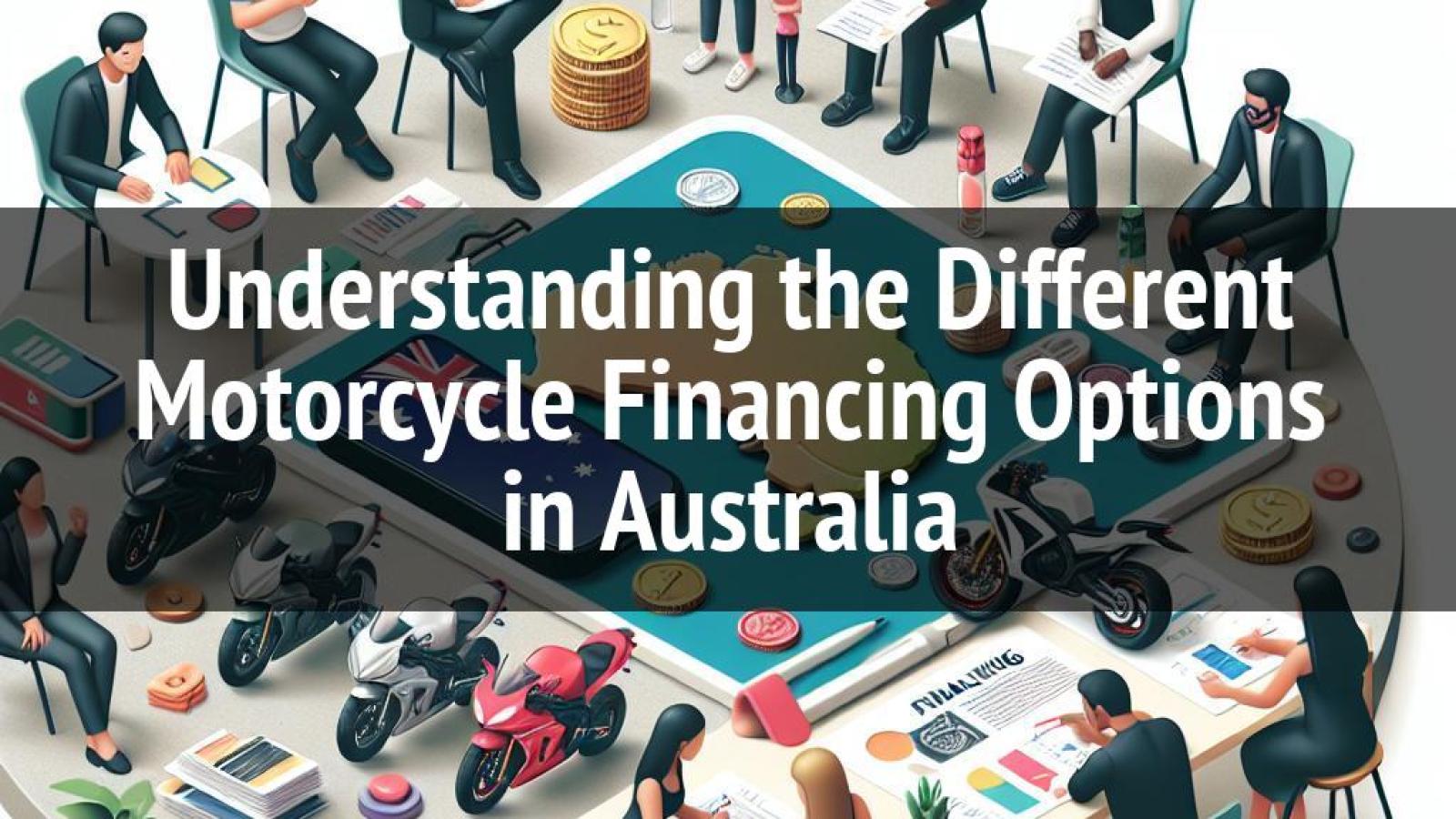 Understanding the Different Motorcycle Financing Options in Australia