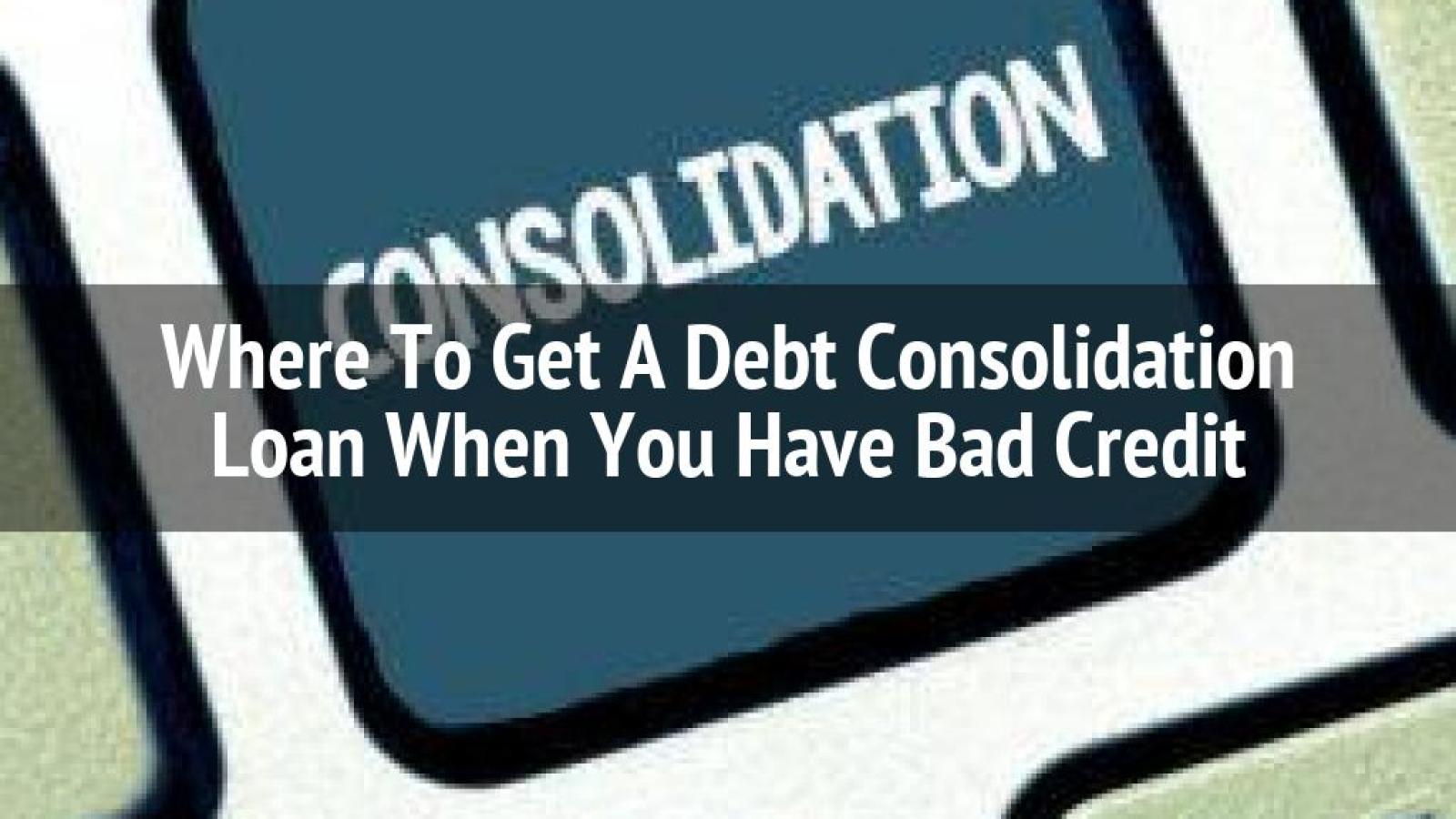 Debt Consolidation Loans Australia Bad Credit Best Places for Debt Consolidation Loans with Bad Credit Options